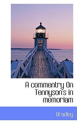 A Commentry on Tennyson's in Memoriam 1110428391 Book Cover