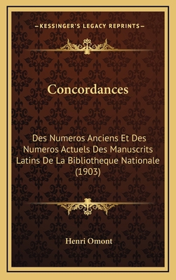 Concordances: Des Numeros Anciens Et Des Numero... [French] 1168561892 Book Cover