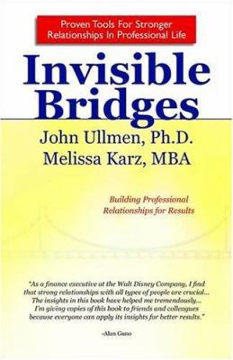 Invisible Bridges 1425706169 Book Cover