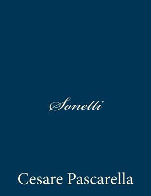 Sonetti [Italian] 1481106236 Book Cover