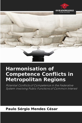 Harmonisation of Competence Conflicts in Metrop... 6207018583 Book Cover