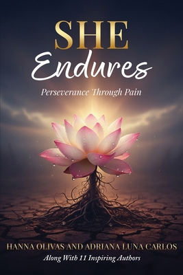 She Endures: Perseverance Through Pain 1969463635 Book Cover