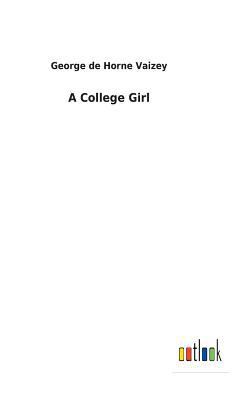 A College Girl 3732621669 Book Cover