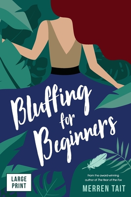 Bluffing for Beginners [Large Print] 0473555239 Book Cover