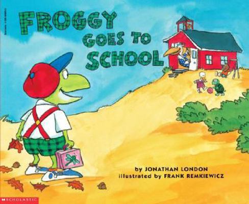 Froggy Goes to School 0590066935 Book Cover