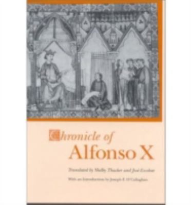 Chronicle of Alfonso X 081312218X Book Cover