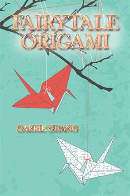 Fairytale Origami 1543426832 Book Cover