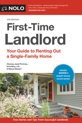 First-Time Landlord: Your Guide to Renting Out ... 1413324444 Book Cover