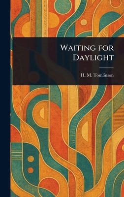 Waiting for Daylight 1023175894 Book Cover