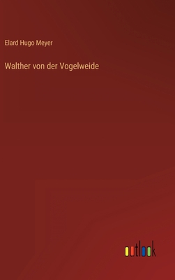 Walther von der Vogelweide [German] 336849029X Book Cover