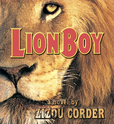 Lionboy 1565118316 Book Cover