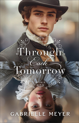 Through Each Tomorrow 0764243020 Book Cover