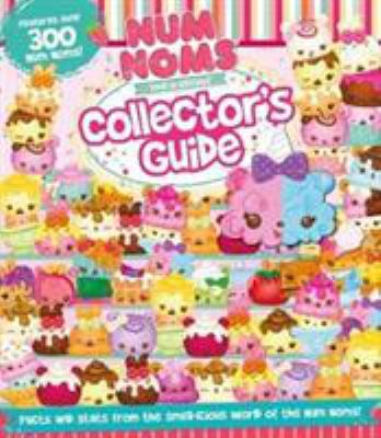 Num Noms Collector's Guide 1474833993 Book Cover