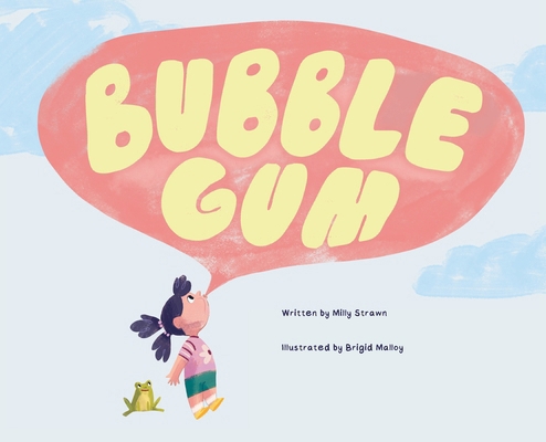 Bubble Gum 1645388409 Book Cover