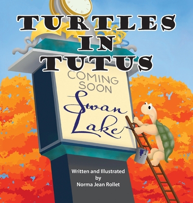 Turtles in Tutus B0DP3J4LYS Book Cover