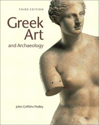 Greek Art and Archaeology 0130981117 Book Cover