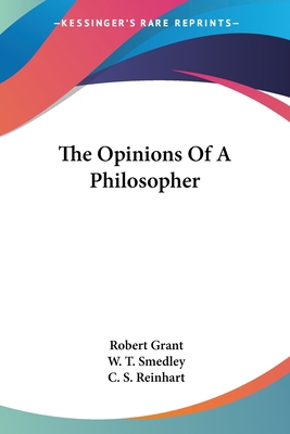 The Opinions Of A Philosopher 0548393990 Book Cover