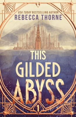 This Gilded Abyss 1250422124 Book Cover