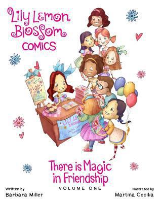 Lily Lemon Blossom Comics There is Magic in Fri... 1514739631 Book Cover
