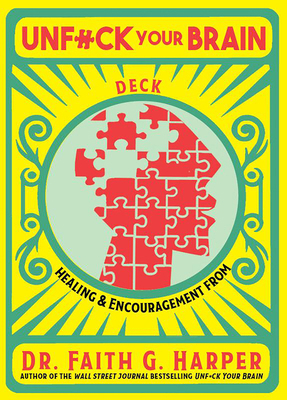 Unfuck Your Brain Deck: Healing & Encouragement... 1648414125 Book Cover