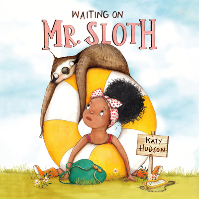Waiting on Mr. Sloth 1666636444 Book Cover