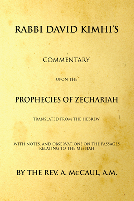 Commentary upon the Prophecies of Zechariah 1556353294 Book Cover