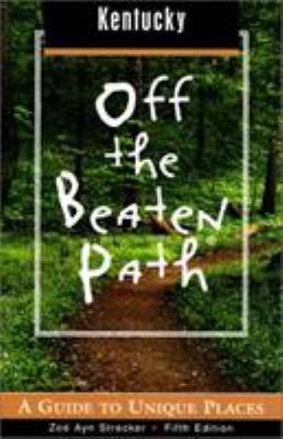 Kentucky Off the Beaten Path, 5th: A Guide to U... 0762710381 Book Cover