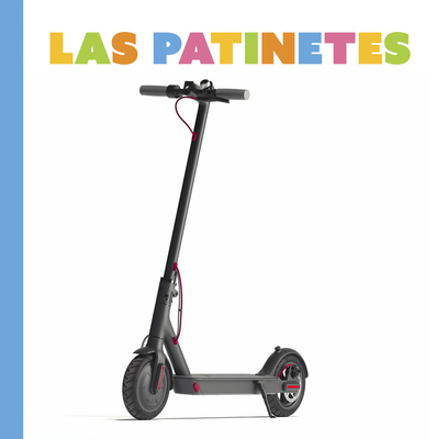 Las Patinetes [Spanish] B0F5479S65 Book Cover