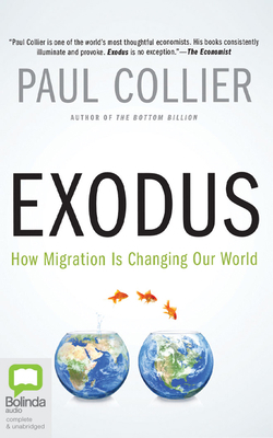 Exodus: How Migration Is Changing Our World 0655697217 Book Cover