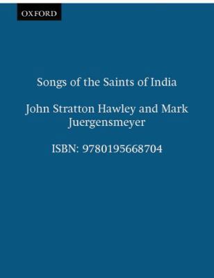 Songs of the Saints of India 0195668707 Book Cover