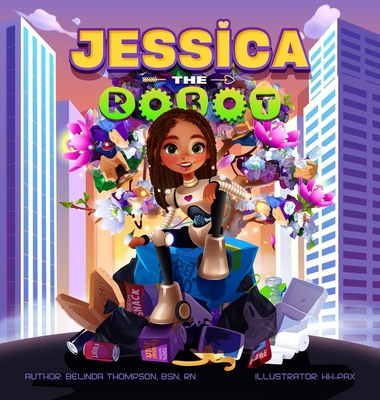Jessica the Robot 1636161804 Book Cover