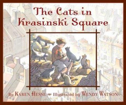 The Cats in Krasinski Square 0439435404 Book Cover