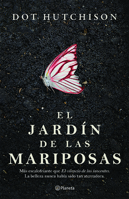 El Jardín de Las Mariposas [Spanish] 6070746473 Book Cover