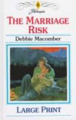 The Marriage Risk [Large Print] 0263148866 Book Cover
