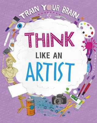 Think Like an Artist 1526316552 Book Cover