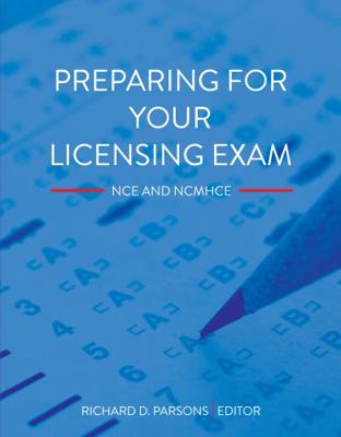 Preparing for Your Licensing Exam: NCE and NCMHCE 1793575843 Book Cover