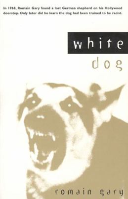 White Dog 0226284301 Book Cover
