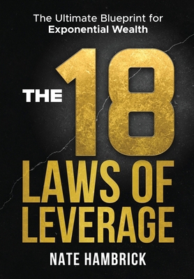 The 18 Laws of Leverage B0F2JK465D Book Cover