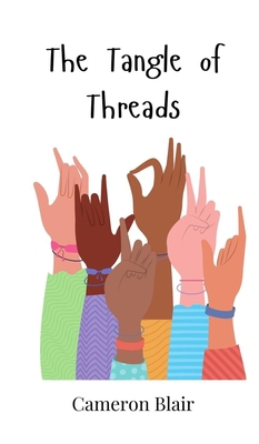 The Tangle of Threads 1805860534 Book Cover