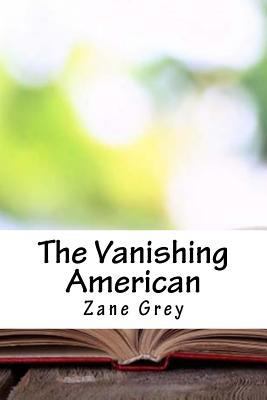 The Vanishing American 1718761392 Book Cover