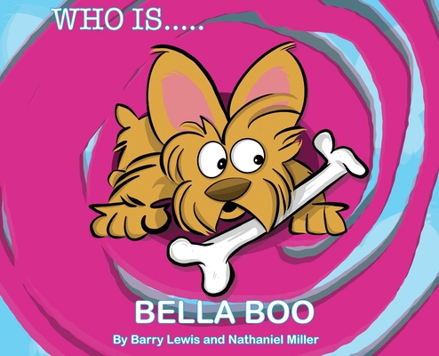 Who is Bella Boo B0FWBGP5HV Book Cover