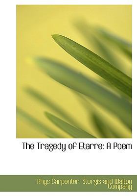 The Tragedy of Etarre: A Poem 1140466895 Book Cover