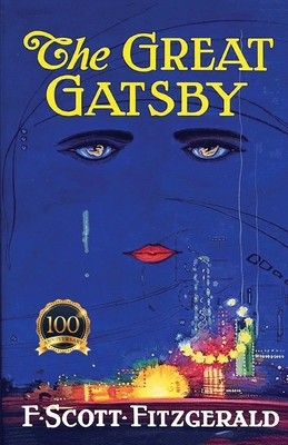 The Great Gatsby: Centennial Edition 1936767856 Book Cover