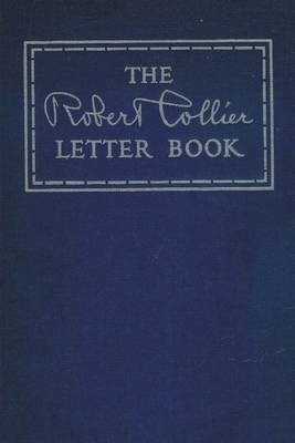 The Robert Collier Letter Book 1774642190 Book Cover