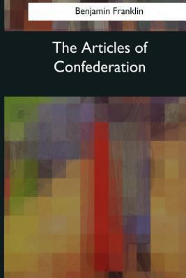 The Articles of Confederation 1544613369 Book Cover