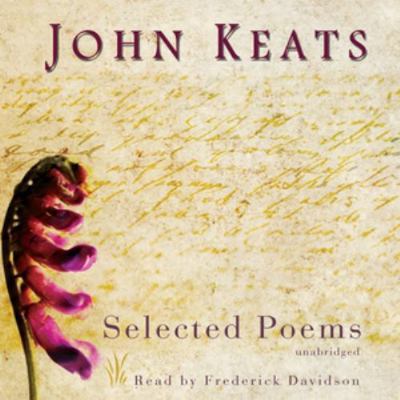 John Keats: Selected Poems 147088769X Book Cover