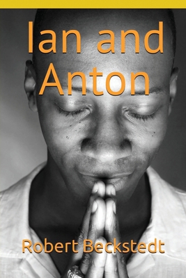 Ian and Anton B0DJ24HX78 Book Cover