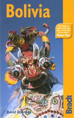 Bolivia : The Bradt Travel Guide 184162165X Book Cover