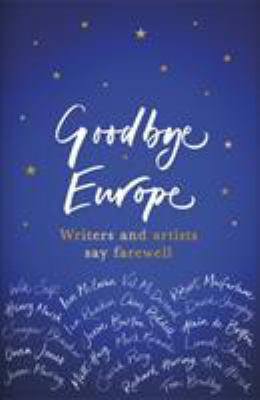 Goodbye Europe 1409177599 Book Cover