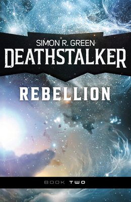 Deathstalker Rebellion 1625677723 Book Cover